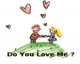 Do you love me?
