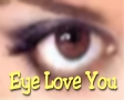 Eye Love You