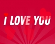 I love you