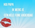Ik wens je een hele fijne vaderdag