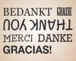 Bedankt thak you merci danke gracias