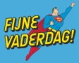 Fijne vaderdag