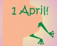 1 April kikker in je bil