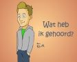 Wat heb ik gehoord