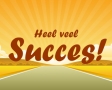 Heel veel succes