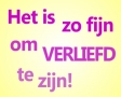 Het is zo fijn om verliefd te zijn!