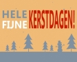 Hele fijne kerstdagen