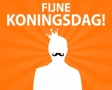 Fijne koningsdag!