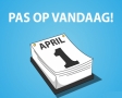 Pas op vandaag!