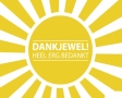 Dankjewel! Heel erg bedankt!