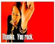 Thanks you rock!